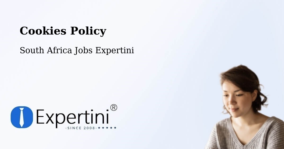 Cookie Policy – Rustenburg - South Africa Jobs Expertini